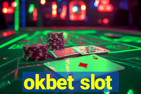 okbet slot