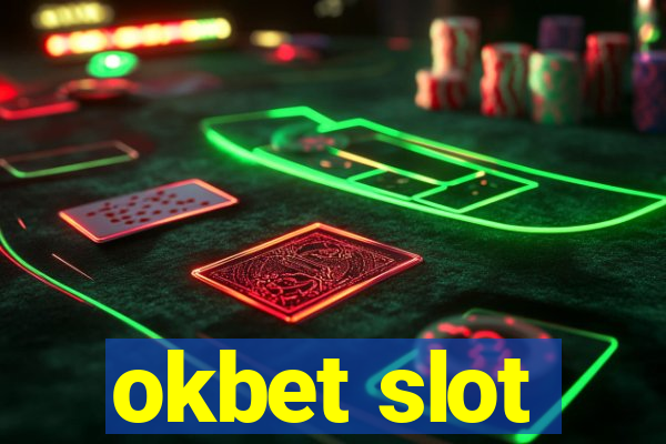 okbet slot