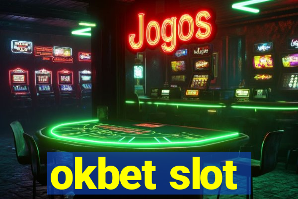 okbet slot