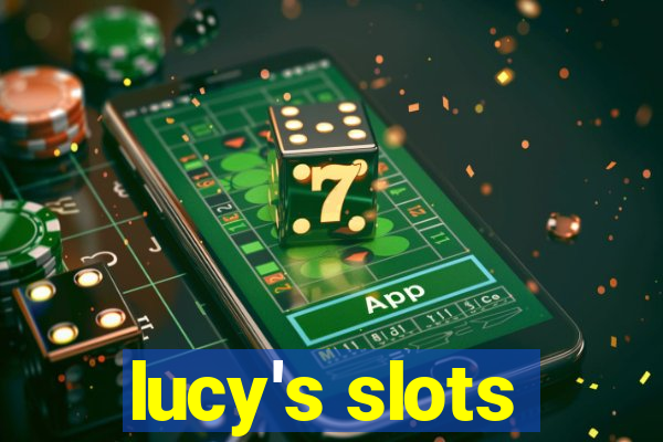 lucy's slots