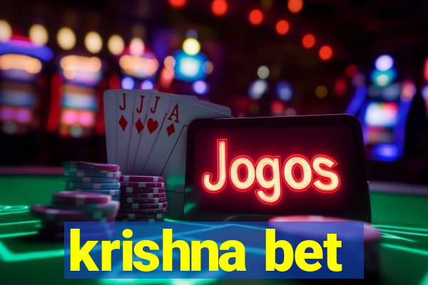 krishna bet