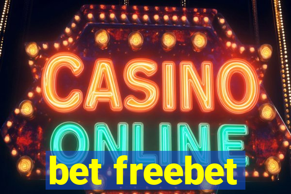 bet freebet