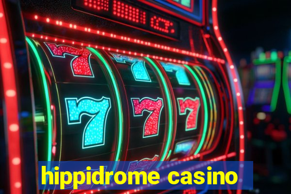 hippidrome casino