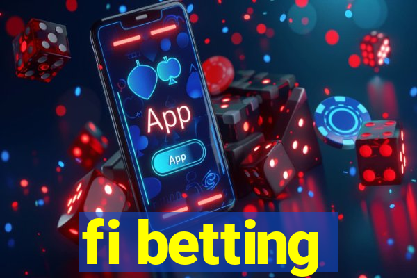 fi betting