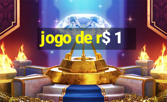 jogo de r$ 1