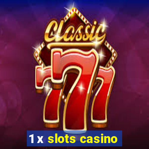 1 х slots casino