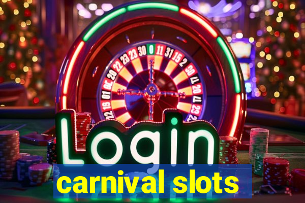 carnival slots