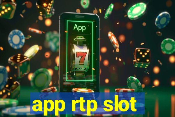 app rtp slot