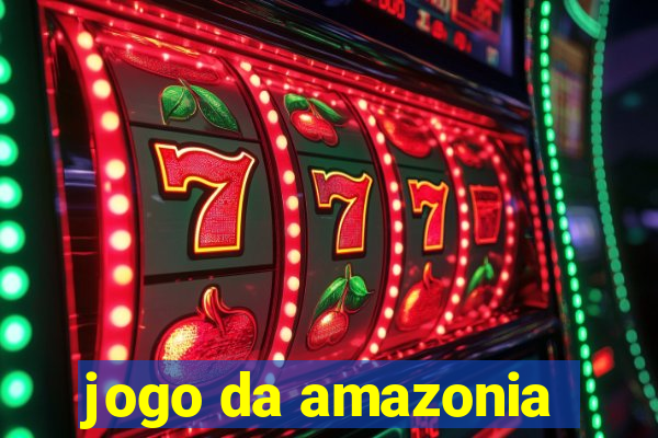 jogo da amazonia