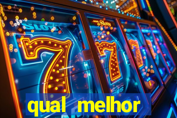 qual melhor plataforma para fortune tiger