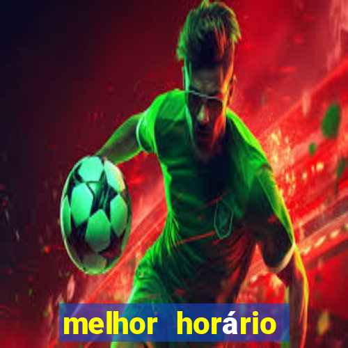 melhor horário para jogar fortune tiger hoje 2024