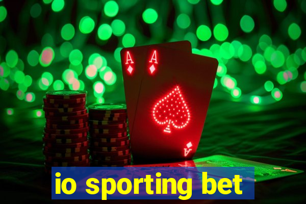 io sporting bet