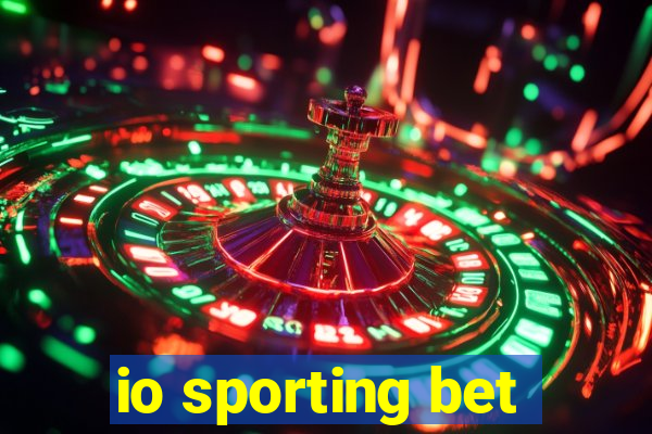 io sporting bet