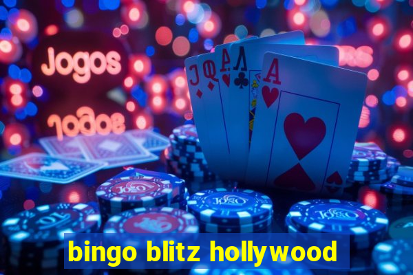 bingo blitz hollywood