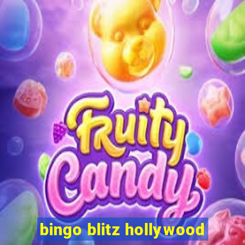 bingo blitz hollywood