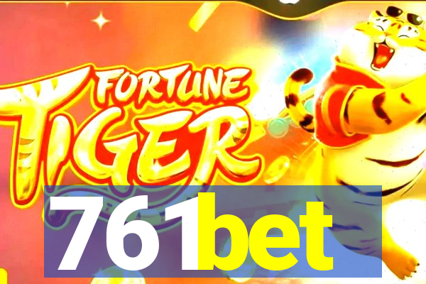 761bet