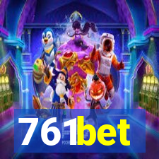 761bet