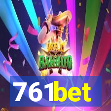 761bet