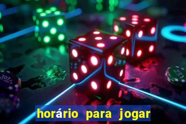 horário para jogar no fortune tiger