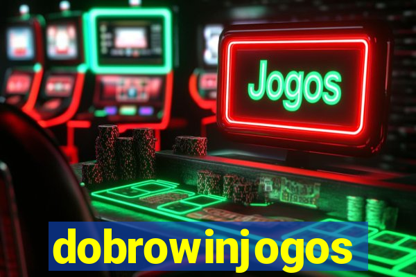 dobrowinjogos