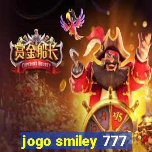 jogo smiley 777