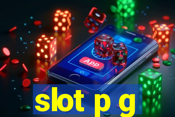 slot p g