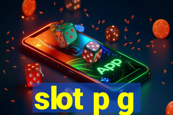 slot p g