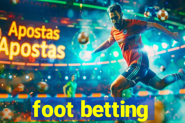 foot betting