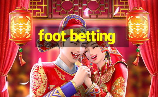 foot betting