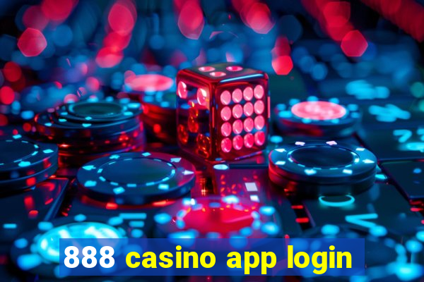 888 casino app login