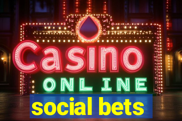 social bets