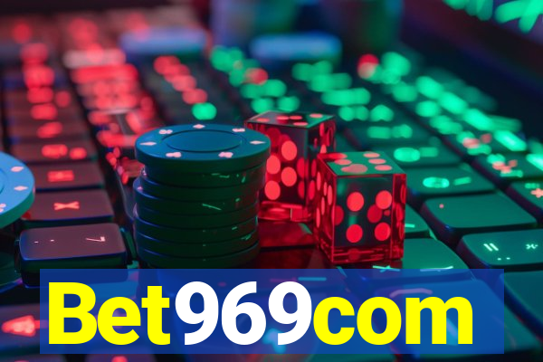 Bet969com