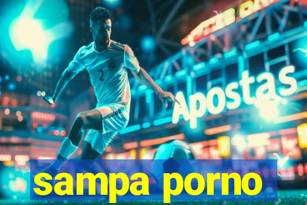 sampa porno