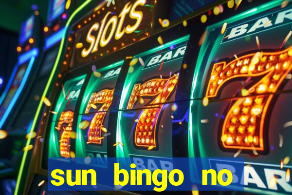 sun bingo no deposit bonus