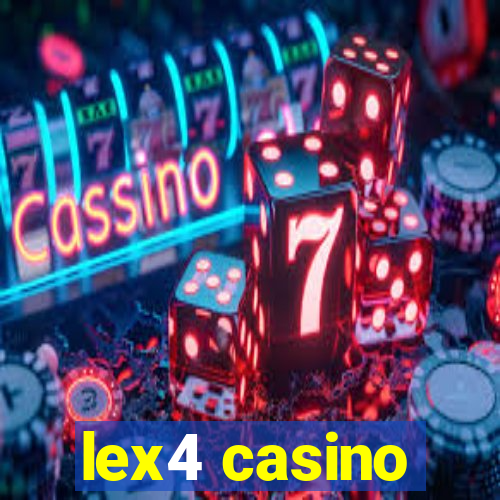 lex4 casino