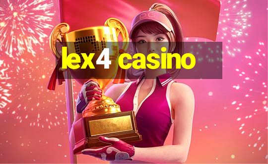 lex4 casino