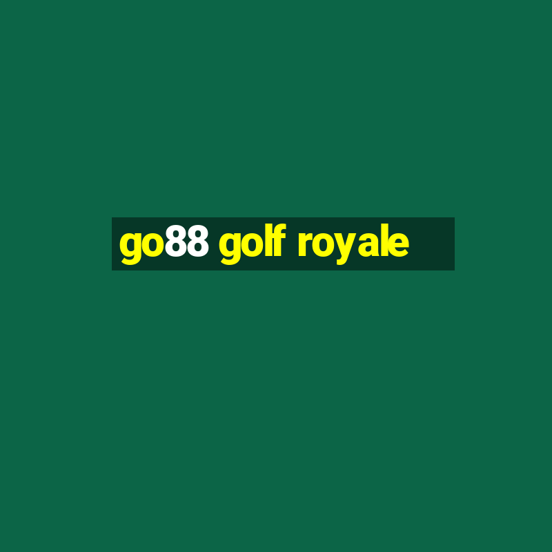 go88 golf royale