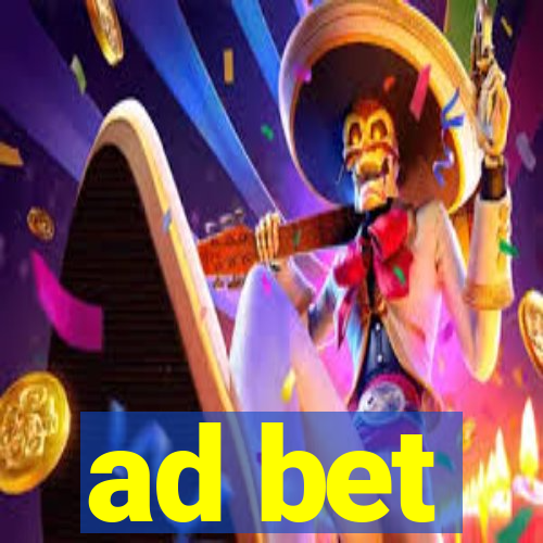 ad bet