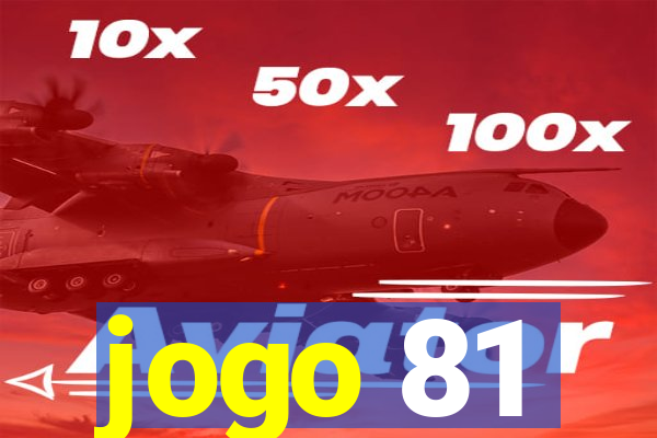 jogo 81