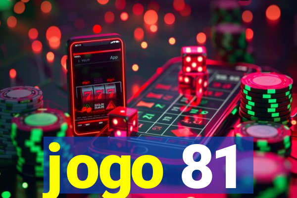 jogo 81