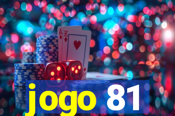 jogo 81