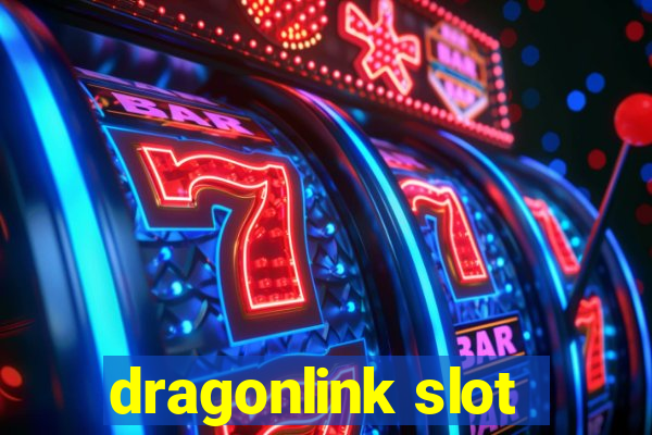 dragonlink slot