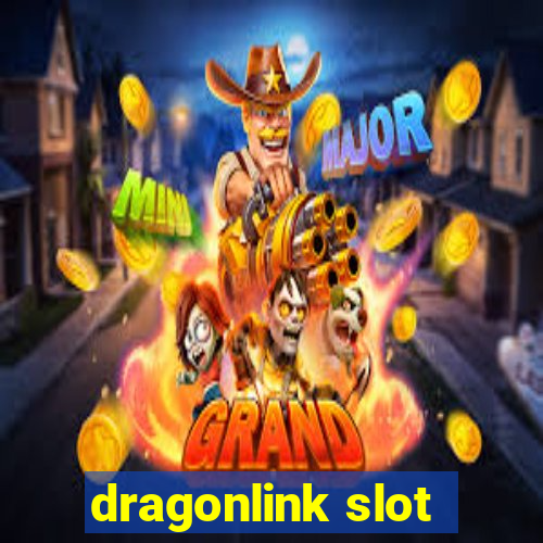 dragonlink slot