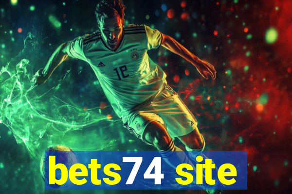 bets74 site