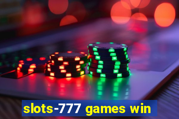 slots-777 games win