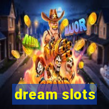 dream slots