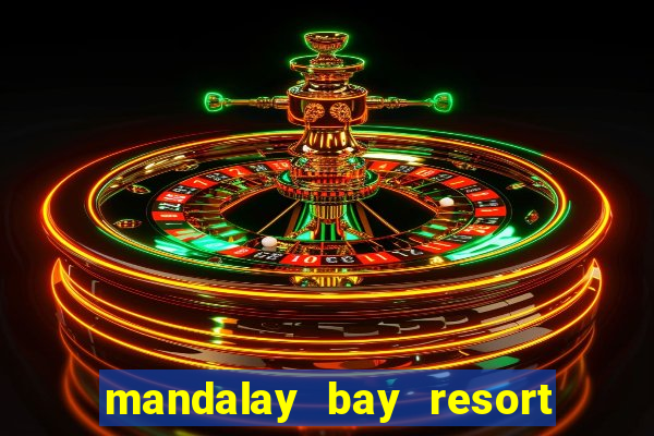 mandalay bay resort and casino address