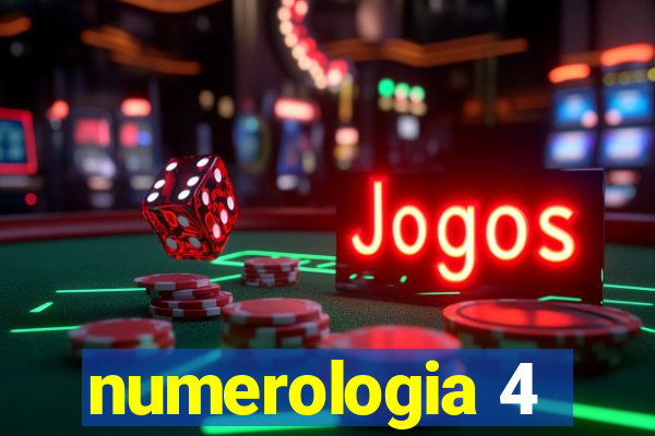 numerologia 4