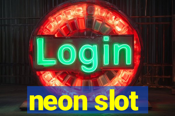 neon slot