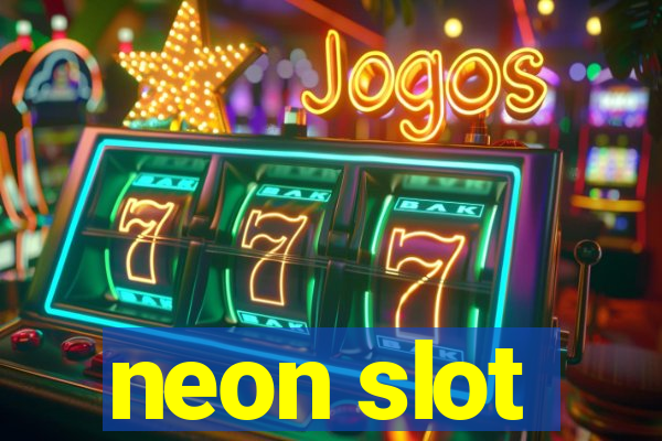 neon slot